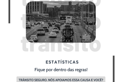 Segurança no Trânsito – Estatísticas