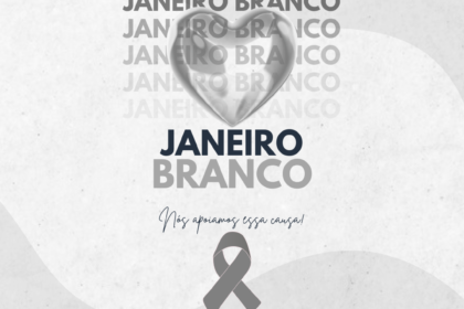 Janeiro Branco – 🤍