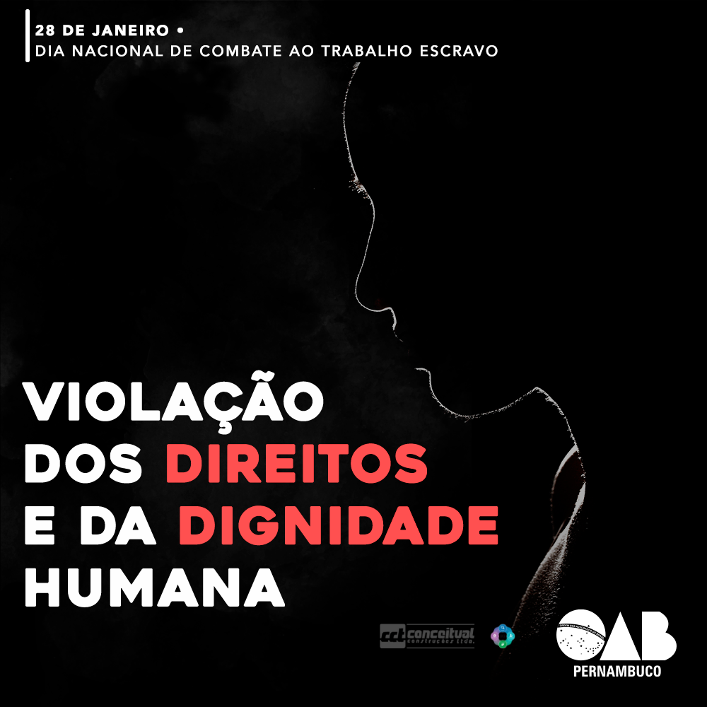 Dia Nacional de Combate ao Trabalho Escravo