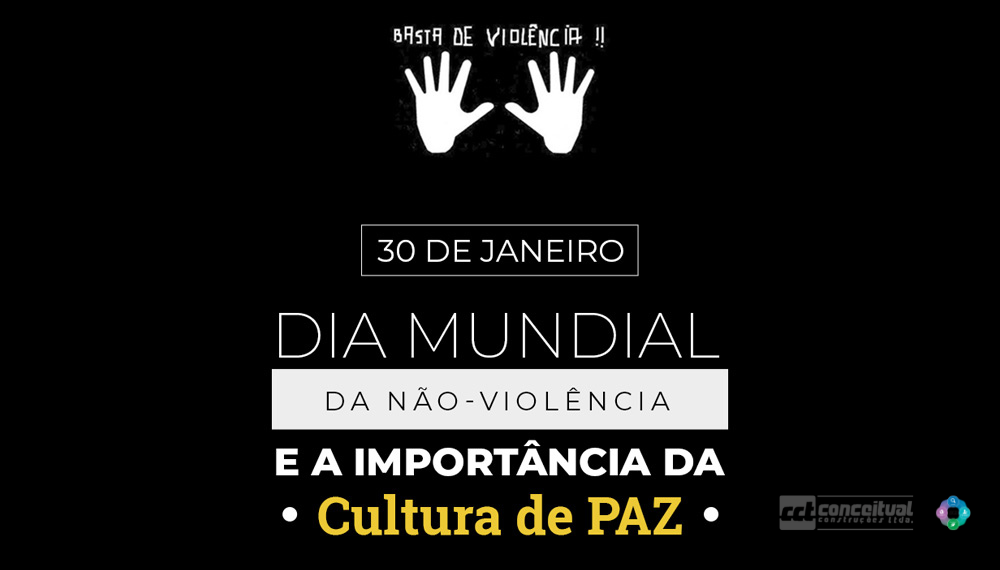 Dia Mundial da Não-Violência e Cultura de Paz